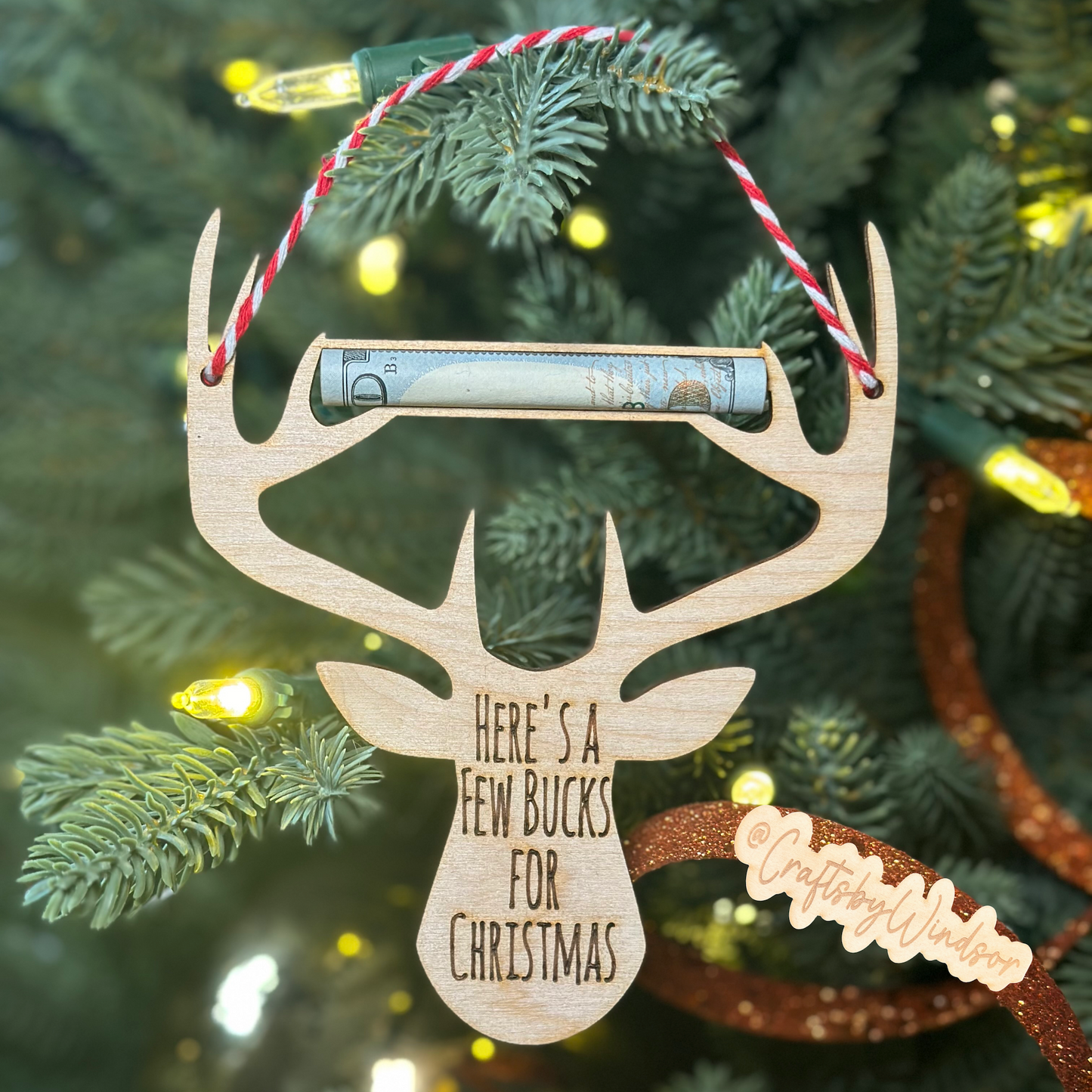 Here's A Few Bucks For Christmas Ornament