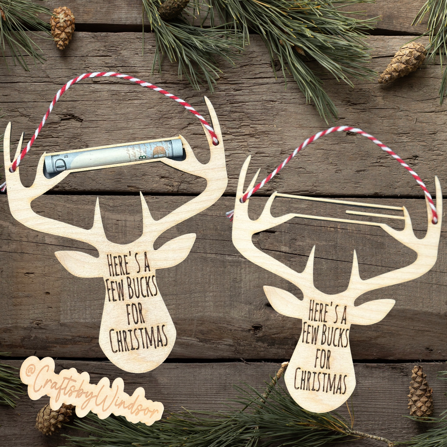 Here's A Few Bucks For Christmas Ornament