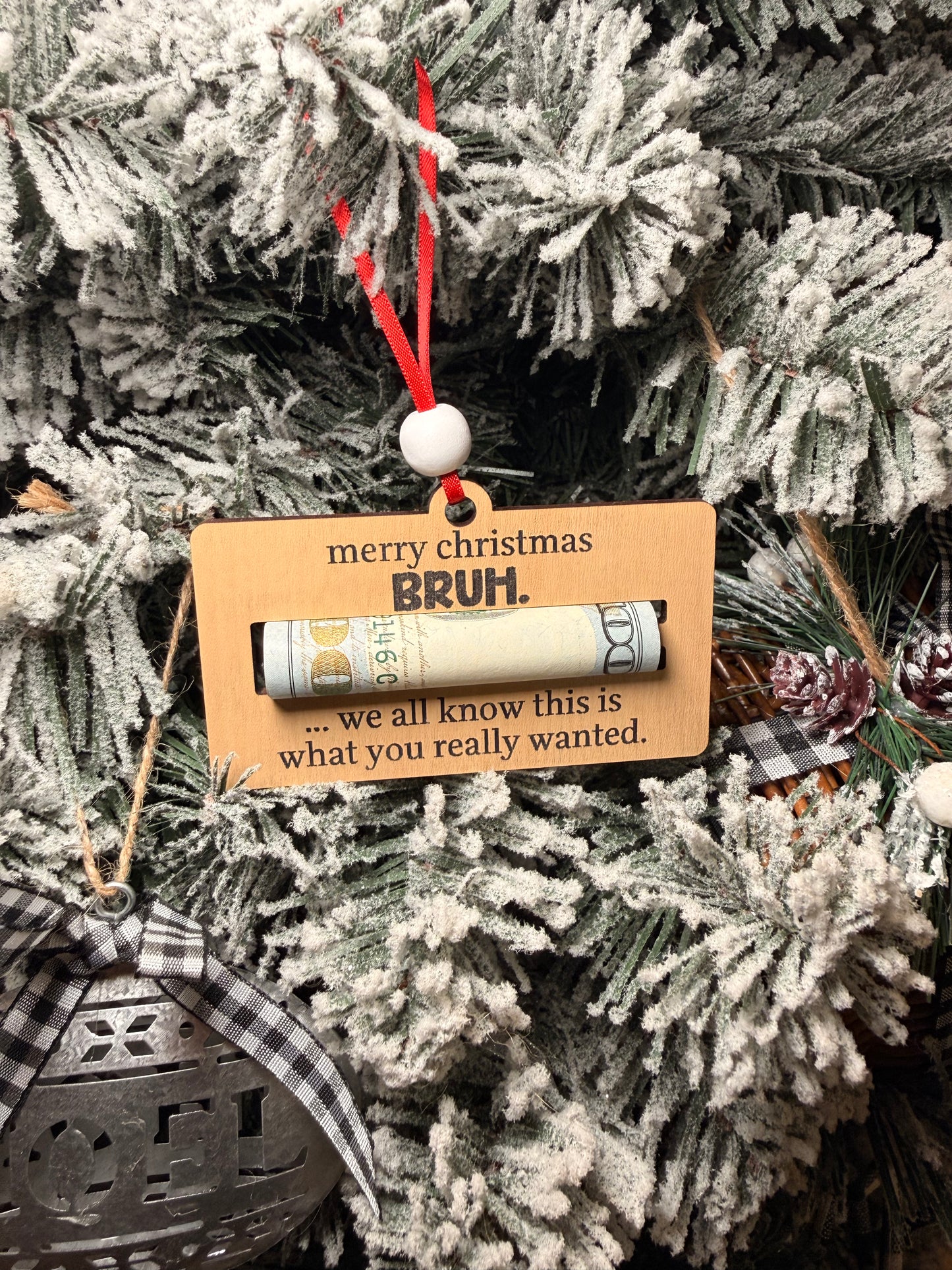 Merry Christmas "Bruh" Money Ornament