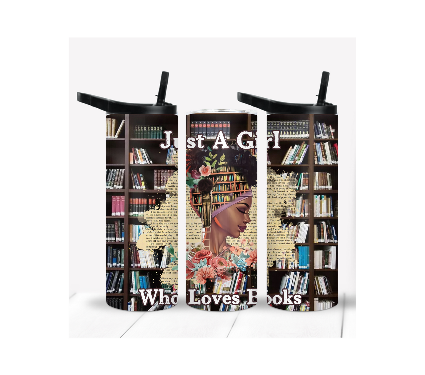 Just A Girl Who Loves Books Tumbler