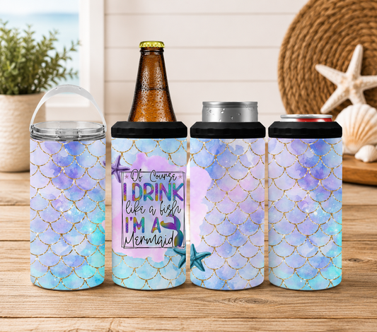 Mermaid 4-in-1 Can Cooler,  “Of Course I Drink Like a Fish” Mermaid Scale Tumbler, Beach Lover Gift